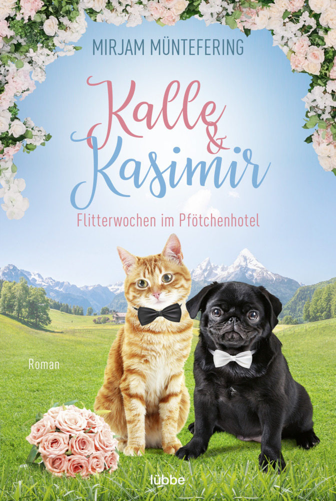 Cover: 9783404184569 | Kalle und Kasimir - Flitterwochen im Pfötchenhotel | Roman | Buch