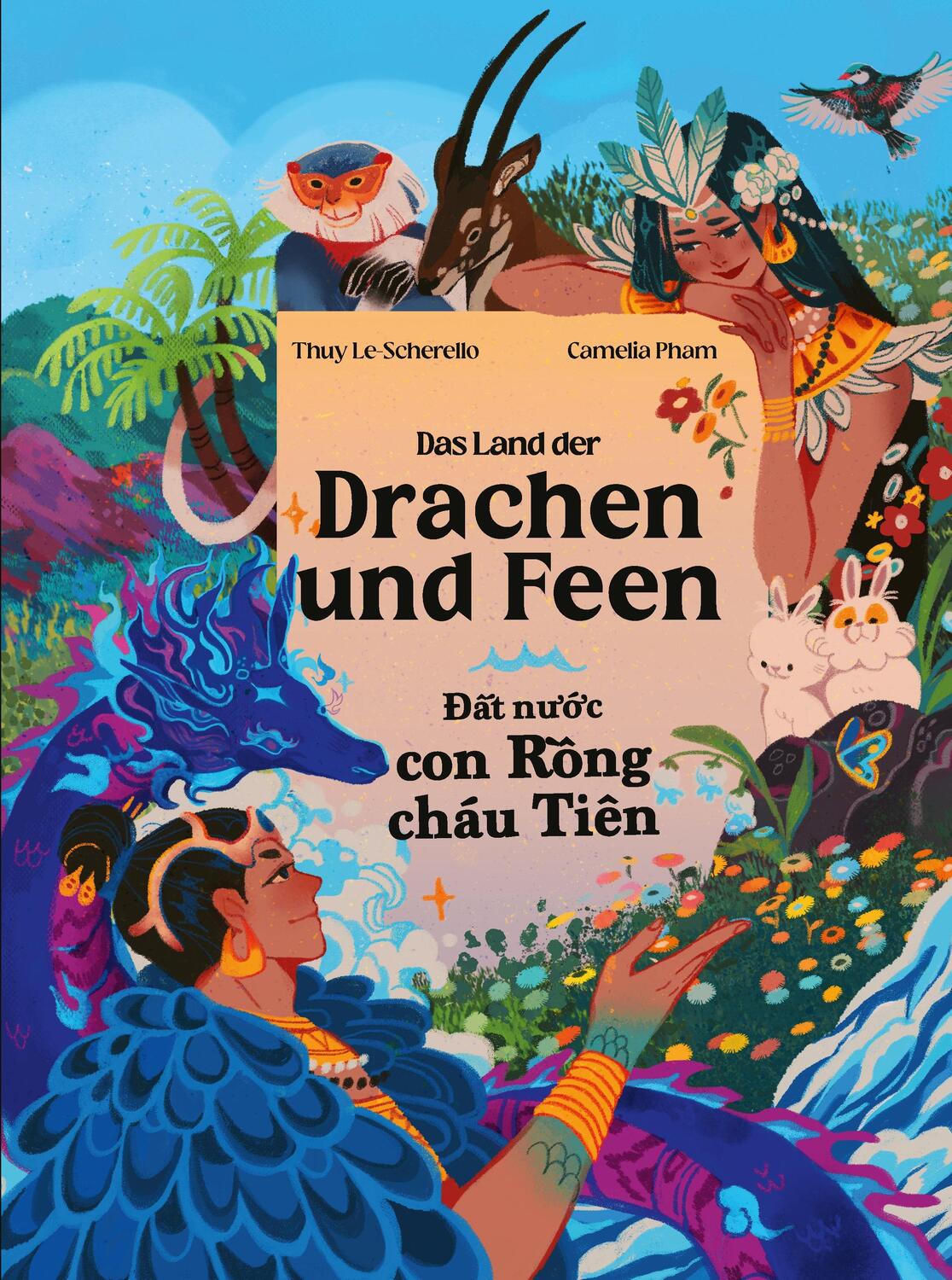 Cover: 9783985958337 | Das Land der Drachen und Feen - ¿¿t n¿¿c con R¿ng cháu Tiên | Buch