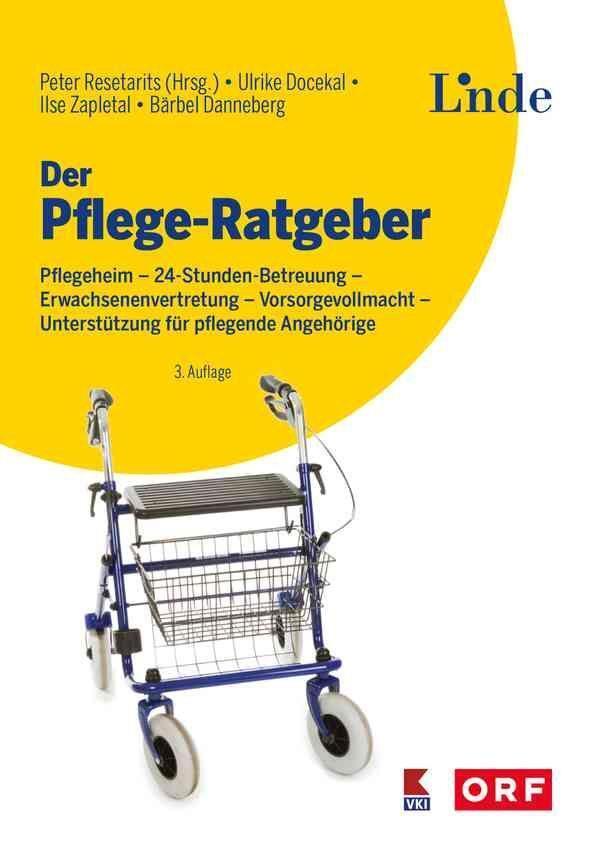 Cover: 9783709306987 | Der Pflege-Ratgeber | Ulrike Docekal (u. a.) | Taschenbuch | Deutsch