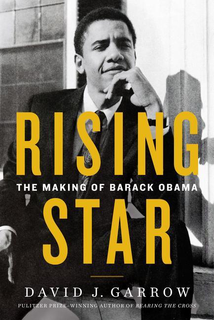 Cover: 9780062641830 | Rising Star | The Making of Barack Obama | David Garrow | Buch | 2017