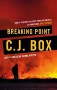 Cover: 9781788542760 | Breaking Point | C.J. Box | Taschenbuch | Joe Pickett | Englisch