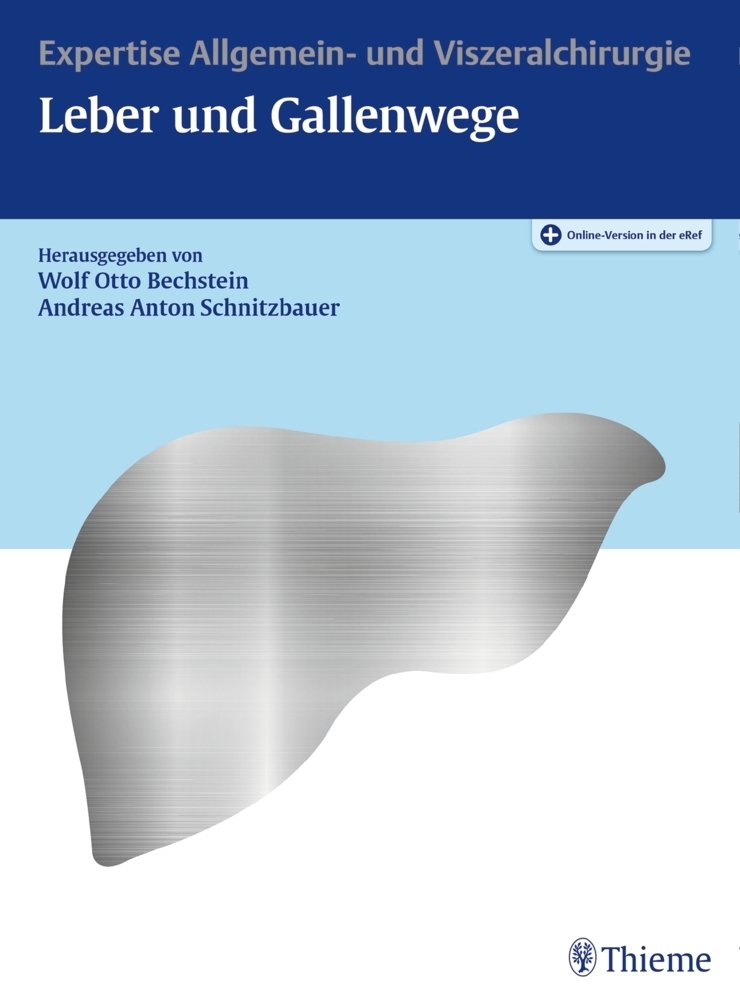 Cover: 9783132008717 | Expertise Leber und Gallenwege | Mit Online-Version in der eRef | 2018