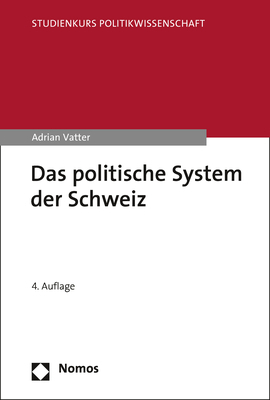 Cover: 9783848765645 | Das politische System der Schweiz | Adrian Vatter | Taschenbuch | 2020
