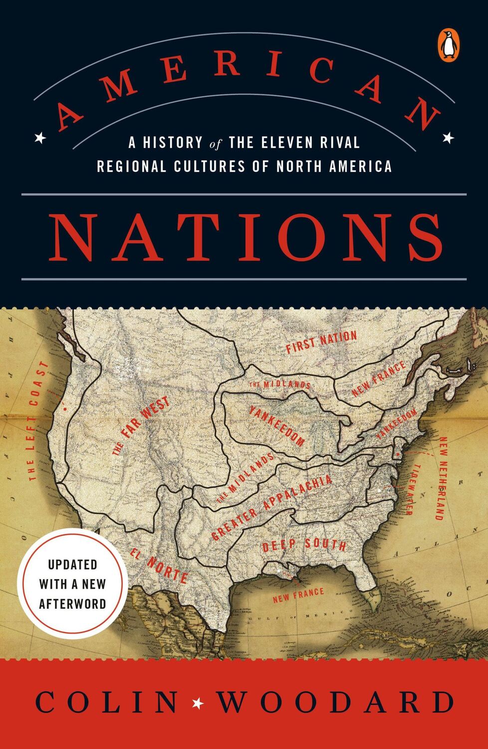 Cover: 9780143122029 | American Nations | Colin Woodard | Taschenbuch | Englisch | 2012