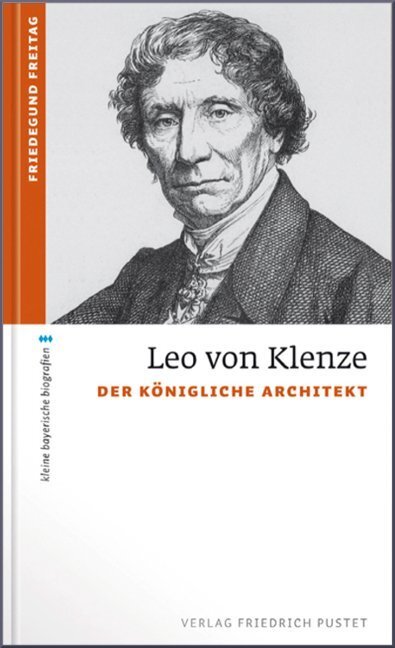 Cover: 9783791725222 | Leo von Klenze | Friedegund Freitag | Taschenbuch | 144 S. | Deutsch