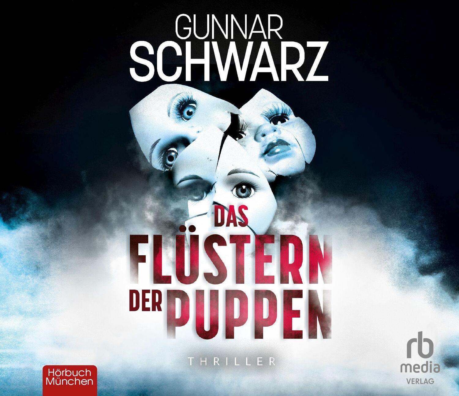 Cover: 9783954719143 | Das Flüstern der Puppen | Gunnar Schwarz | Audio-CD | Deutsch | 2022