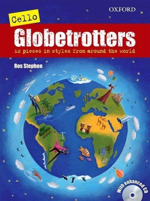 Cover: 9780193370043 | Cello Globetrotters | 12 Pieces in Styles from Around the World | 2013