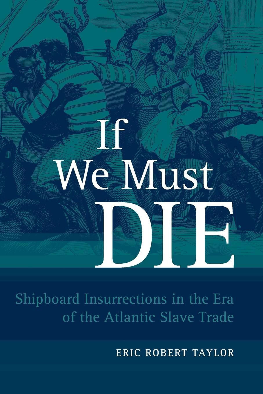 Cover: 9780807134429 | If We Must Die | Eric Robert Taylor | Taschenbuch | Paperback | 2009