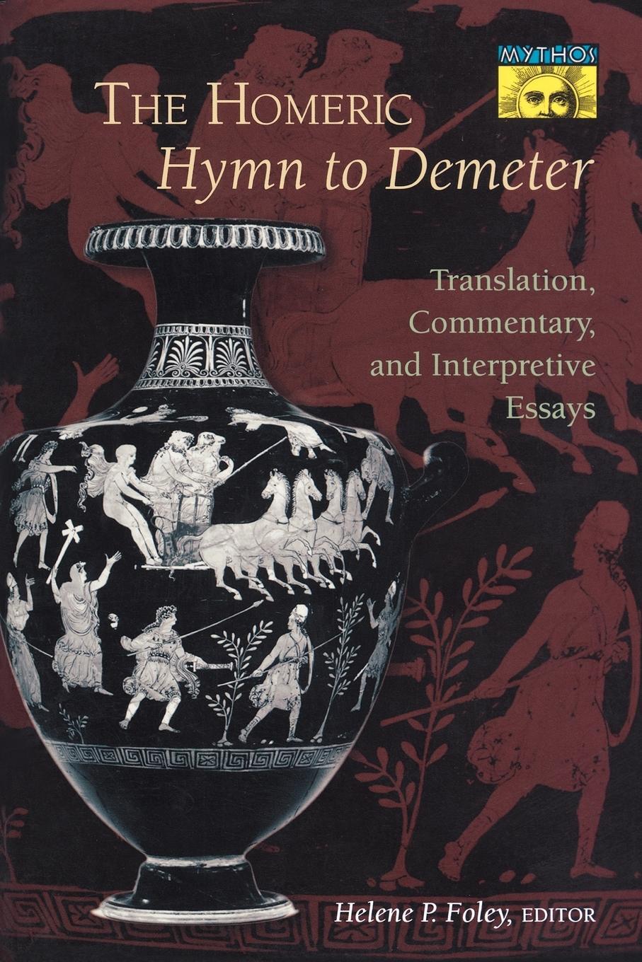 Cover: 9780691014791 | The Homeric Hymn to Demeter | Helene P. Foley | Taschenbuch | Englisch