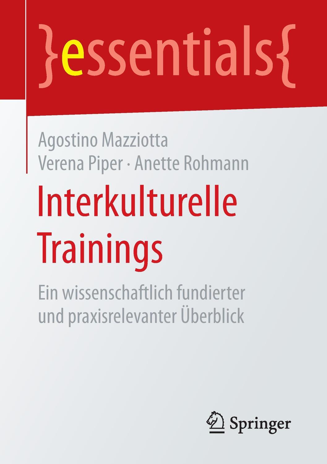 Cover: 9783658128722 | Interkulturelle Trainings | Agostino Mazziotta (u. a.) | Taschenbuch