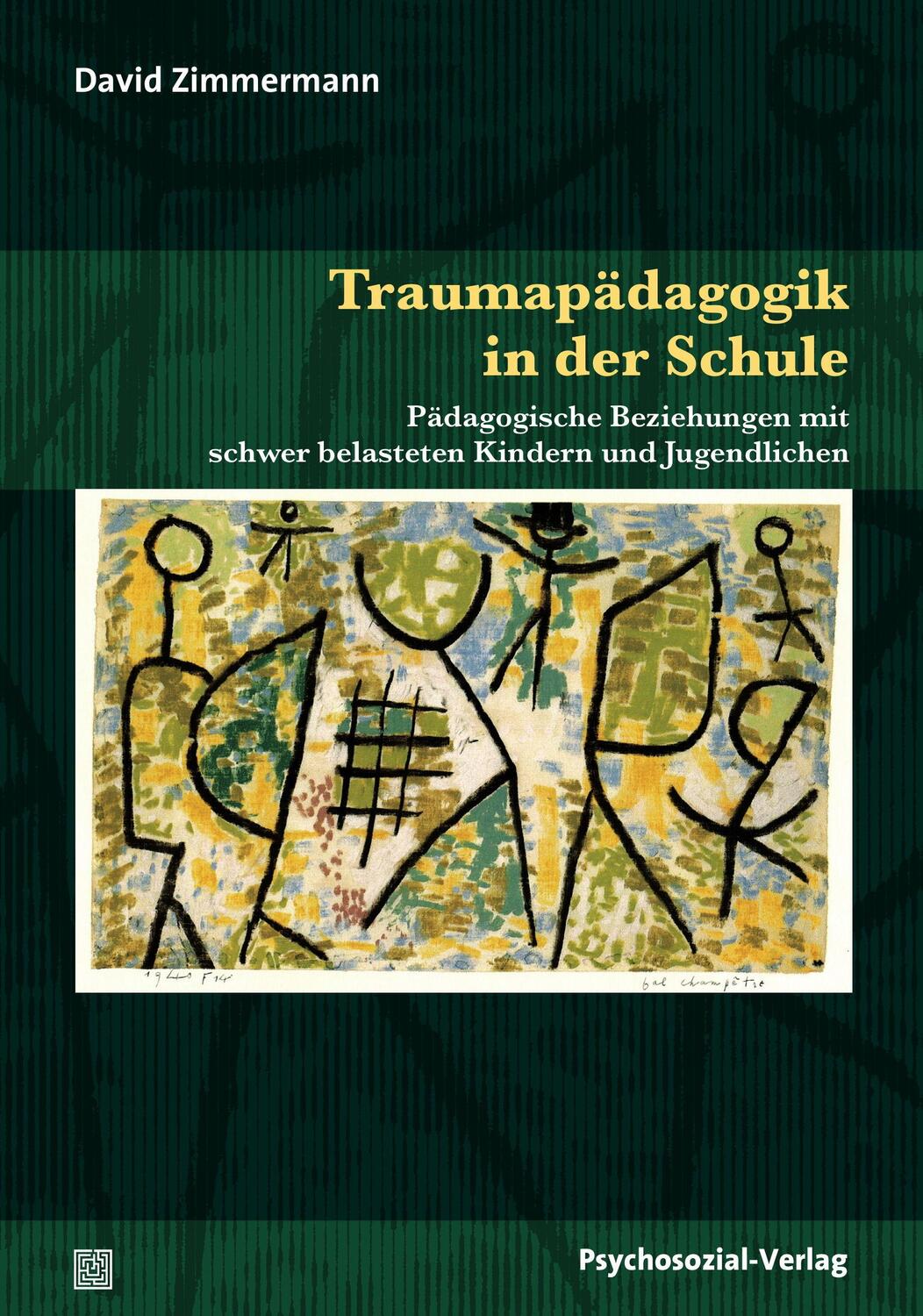 Cover: 9783837925852 | Traumapädagogik in der Schule | David Zimmermann | Taschenbuch | 2016