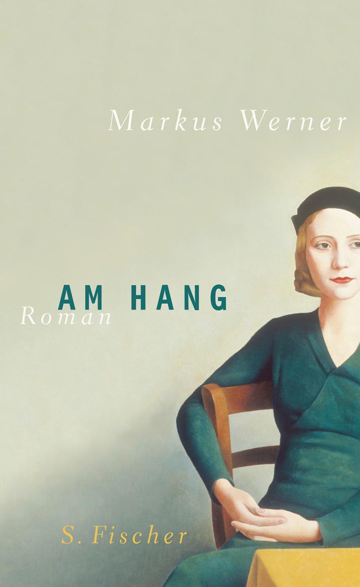 Cover: 9783100910660 | Am Hang | Markus Werner | Buch | Deutsch | 2004 | S. FISCHER