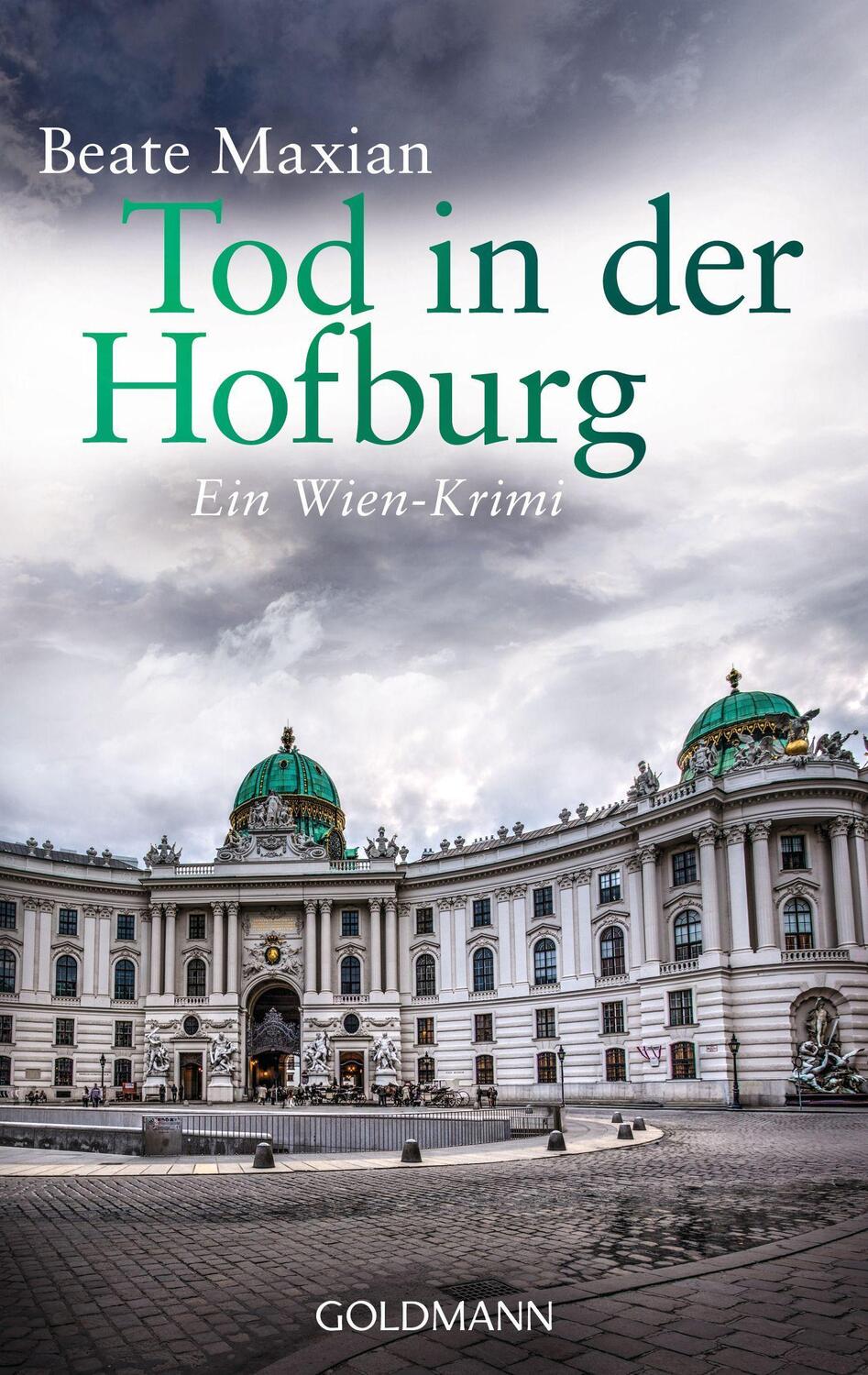 Cover: 9783442482856 | Tod in der Hofburg | Ein Wien-Krimi - Die Sarah-Pauli-Reihe 5 | Maxian