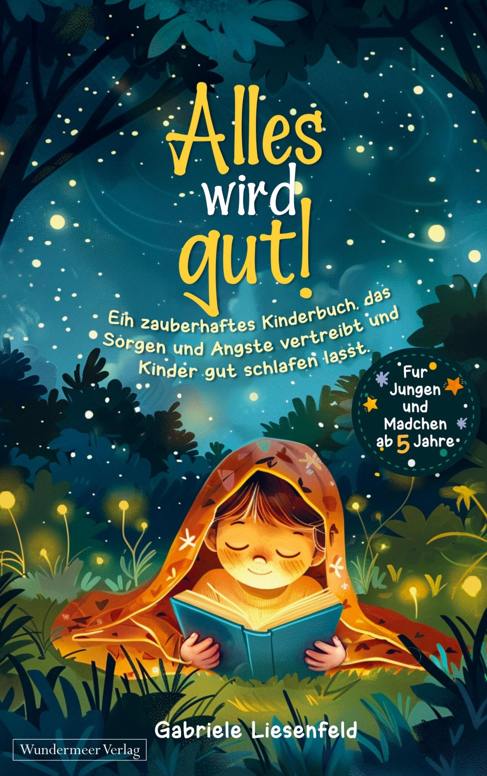 Cover: 9783950552942 | Alles wird gut! | Gabriele Liesenfeld | Taschenbuch | Paperback | 2024