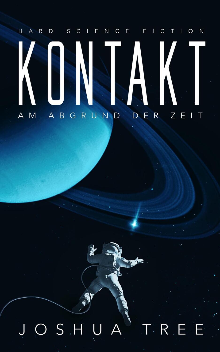 Cover: 9783989424906 | Kontakt | Am Abgrund der Zeit | Joshua Tree | Taschenbuch | 340 S.