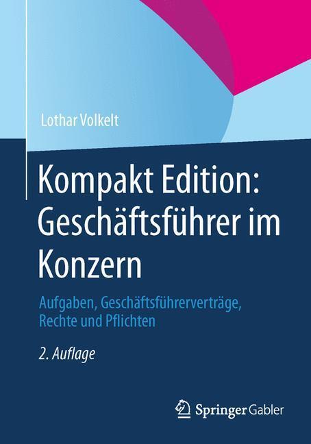 Cover: 9783658032067 | Geschäftsführer im Konzern | Lothar Volkelt | Taschenbuch | Gabler