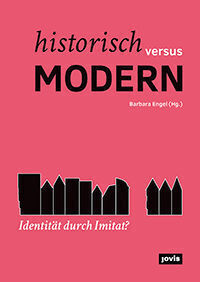 Cover: 9783868595062 | Historisch versus modern: Identität durch Imitat? | Barbara Engel