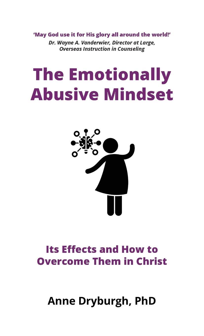 Cover: 9781739169817 | The Emotionally Abusive Mindset | Anne Dryburgh | Taschenbuch | 2022