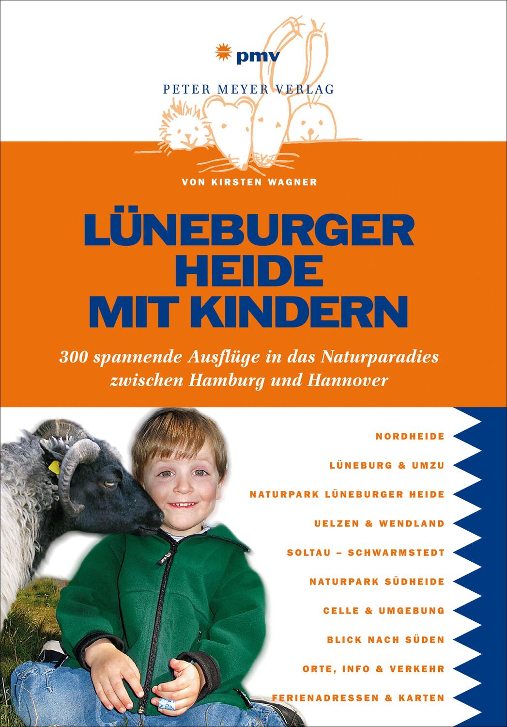 Cover: 9783898594516 | Lüneburger Heide mit Kindern | Kirsten Wagner | Taschenbuch | Deutsch
