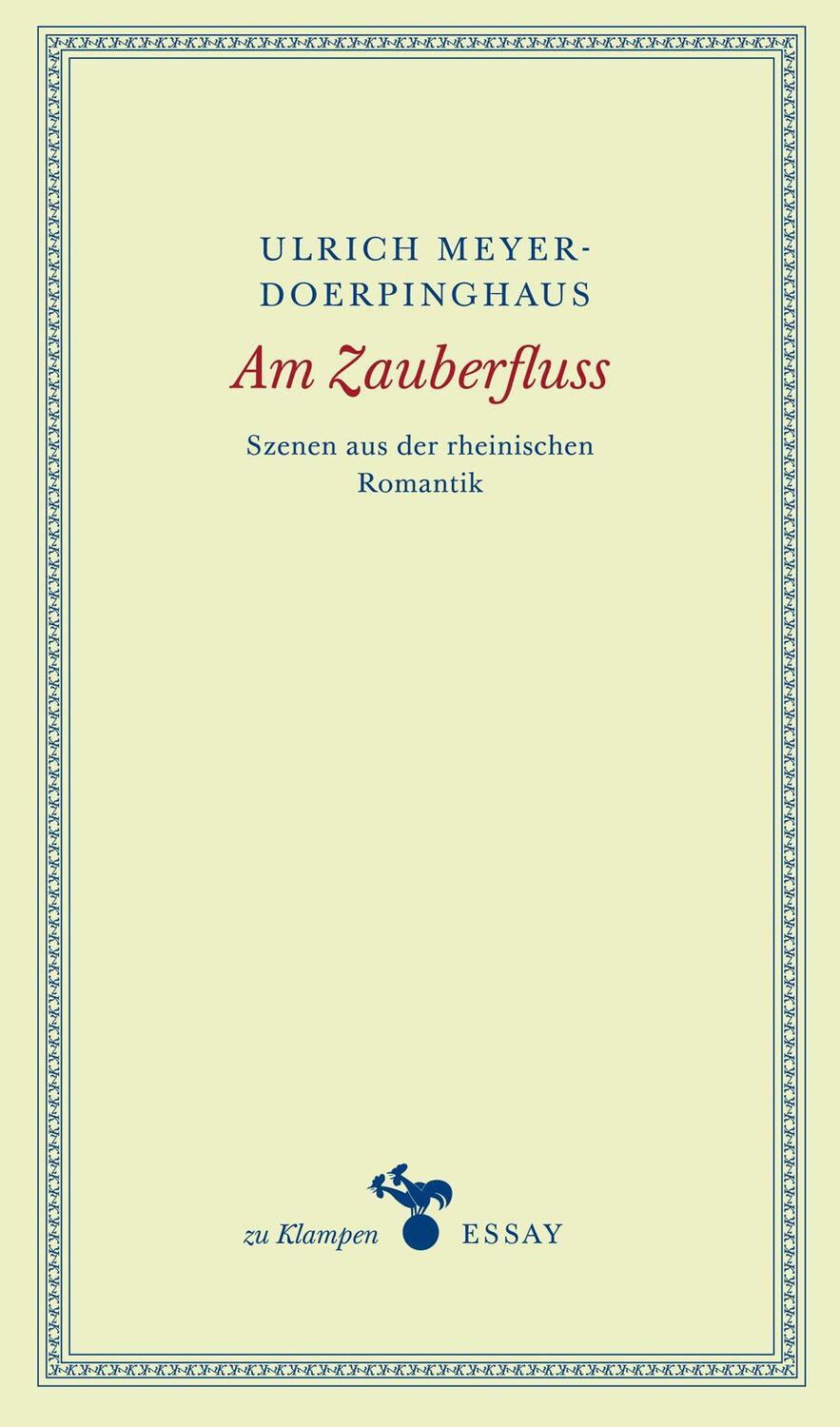 Cover: 9783866746046 | Am Zauberfluss | Szenen aus der rheinischen Romantik | Buch | Deutsch