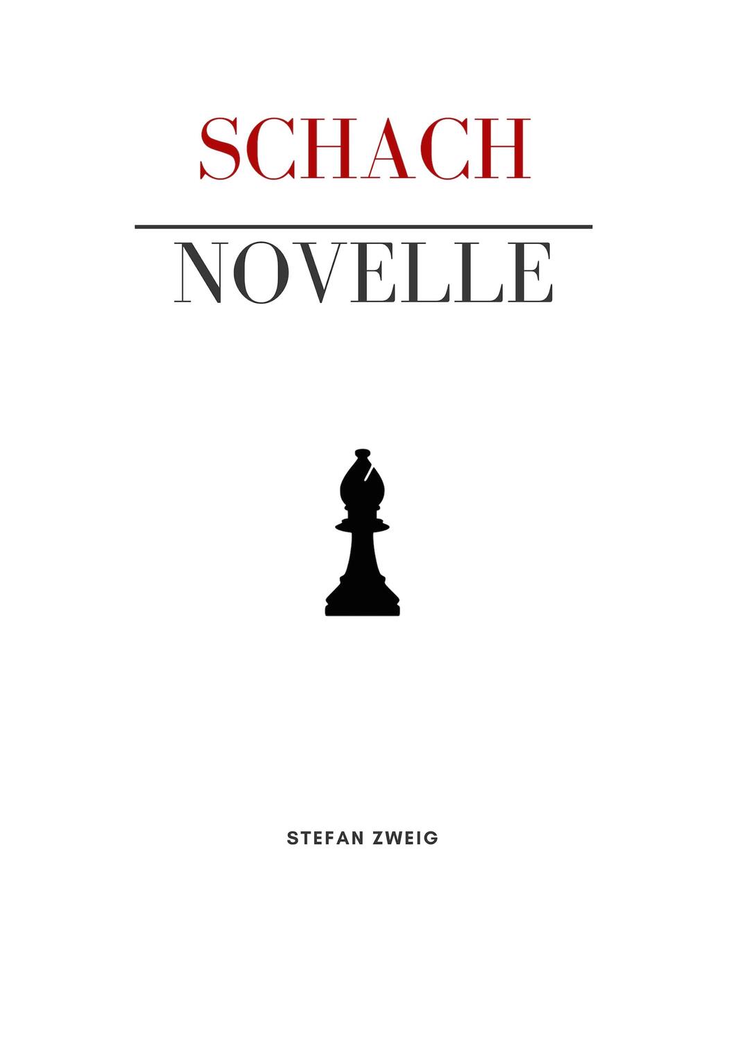 Cover: 9783748165521 | Schachnovelle | Stefan Zweig | Taschenbuch | Paperback | Deutsch