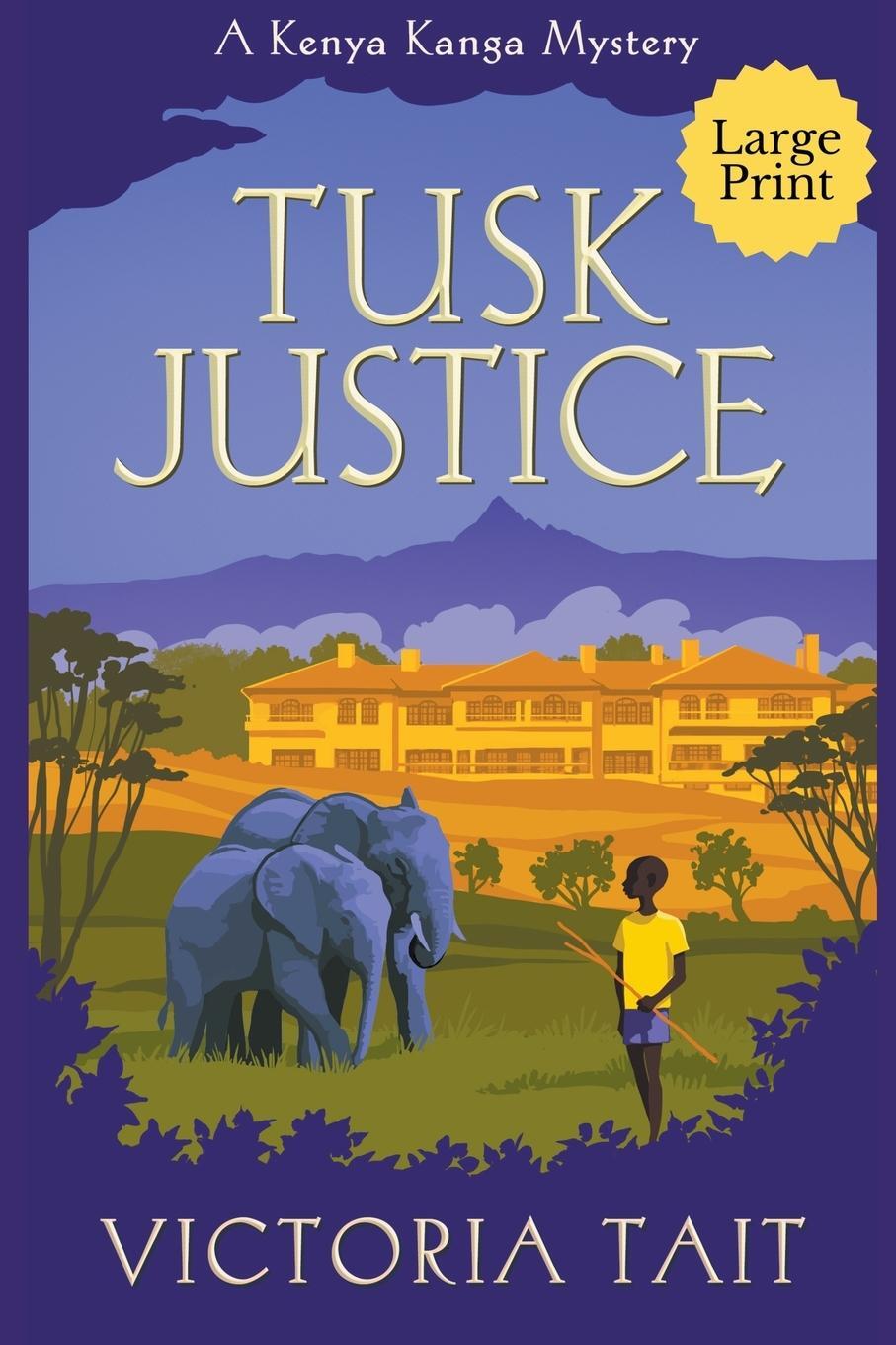 Cover: 9781915413246 | Tusk Justice | Victoria Tait | Taschenbuch | Paperback | Englisch