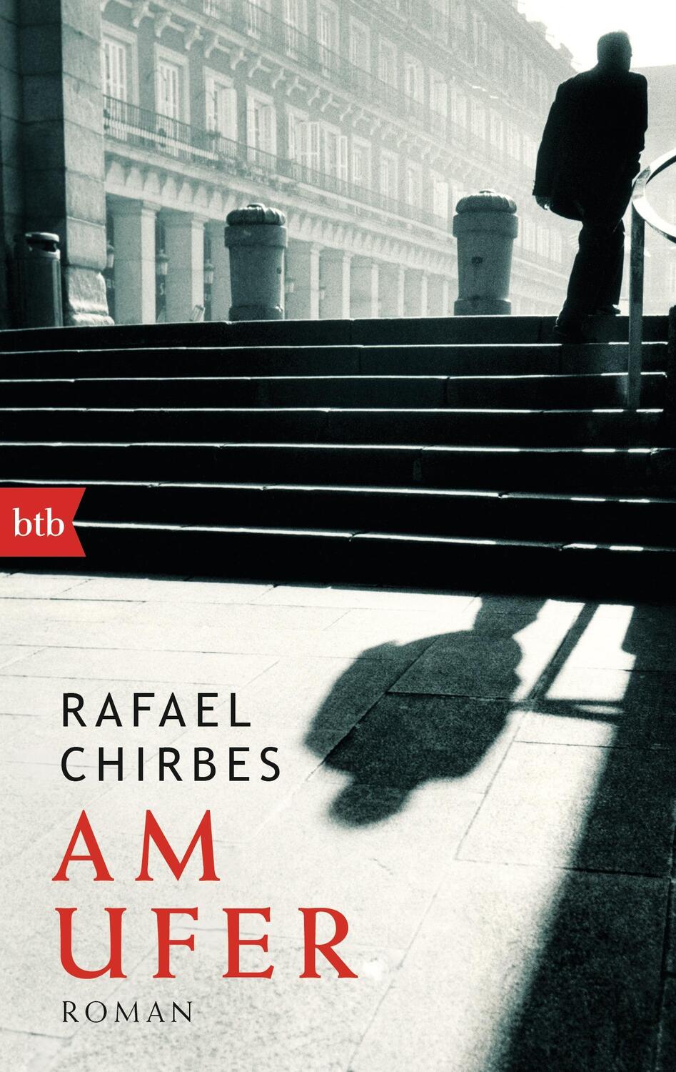 Cover: 9783442749102 | Am Ufer | Rafael Chirbes | Taschenbuch | Deutsch | 2015 | btb