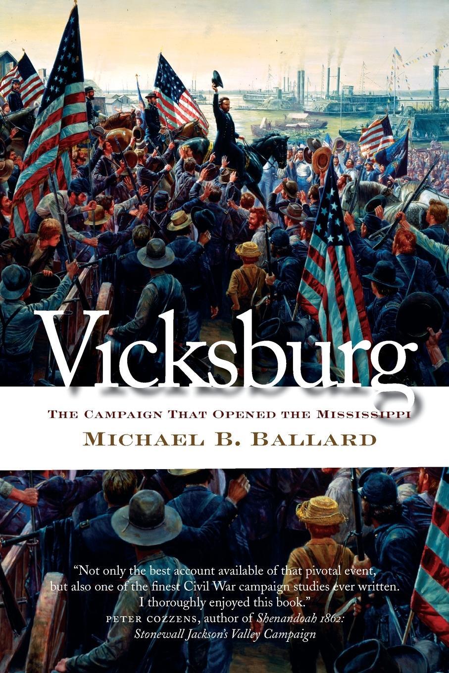 Cover: 9780807871287 | Vicksburg | The Campaign That Opened the Mississippi | Ballard | Buch