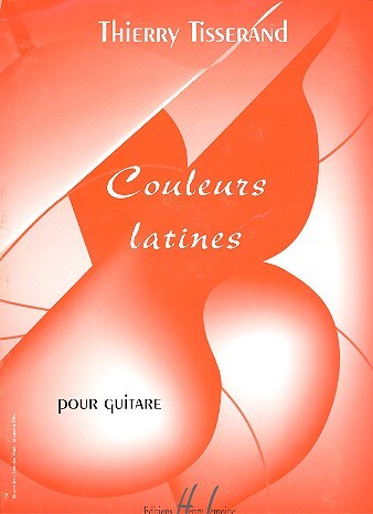 Cover: 9790230984997 | Couleurs latines | Thierry Tisserand | Buch | Lemoine