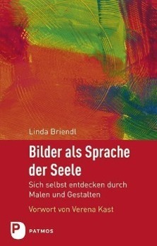 Cover: 9783843604659 | Bilder als Sprache der Seele | Linda Briendl | Taschenbuch | 168 S.