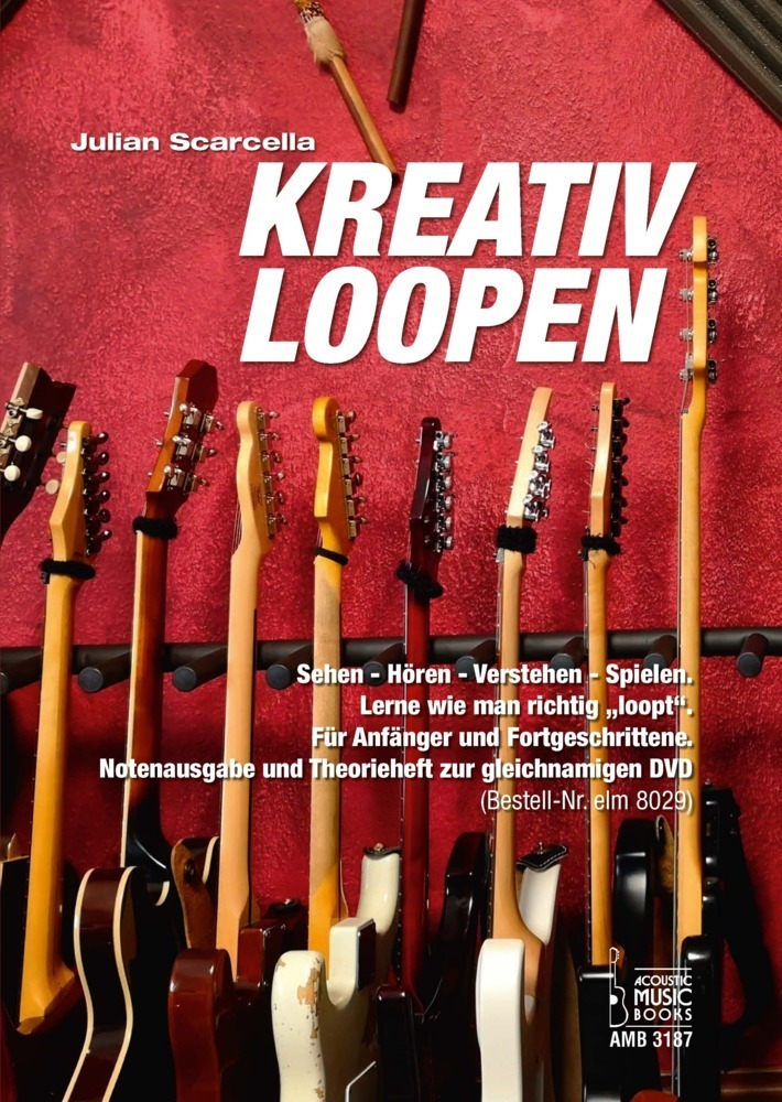 Cover: 9783869473871 | Kreativ loopen. | Julian Scarcella | Taschenbuch | Deutsch | 2021