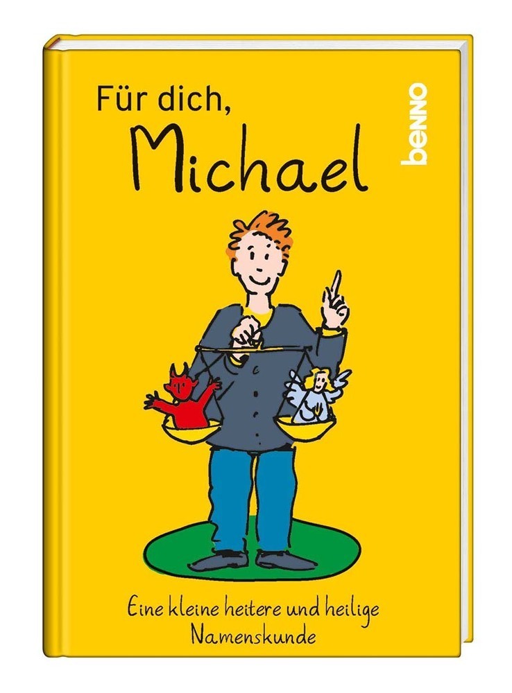 Cover: 9783746257358 | Für dich, Michael | Eine kleine heitere und heilige Namenskunde | Buch