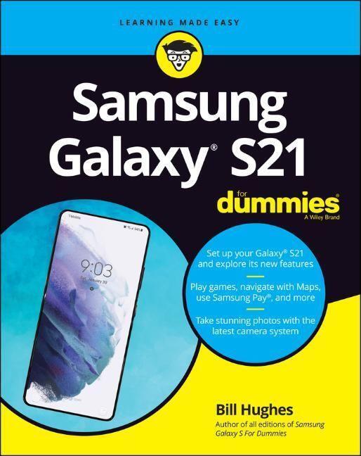 Cover: 9781119814351 | Samsung Galaxy S21 For Dummies | Bill Hughes | Taschenbuch | 320 S.