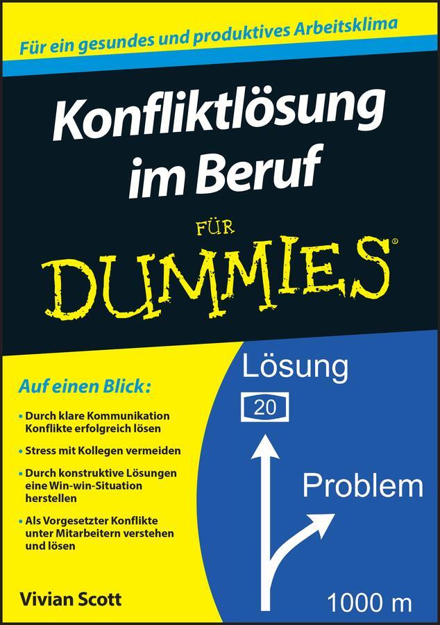 Cover: 9783527708185 | Konfliktlösung im Beruf für Dummies | Vivian Scott | Taschenbuch