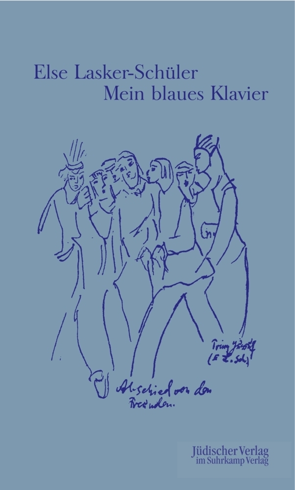 Cover: 9783633542208 | Mein blaues Klavier | Neue Gedichte | Else Lasker-Schüler | Buch