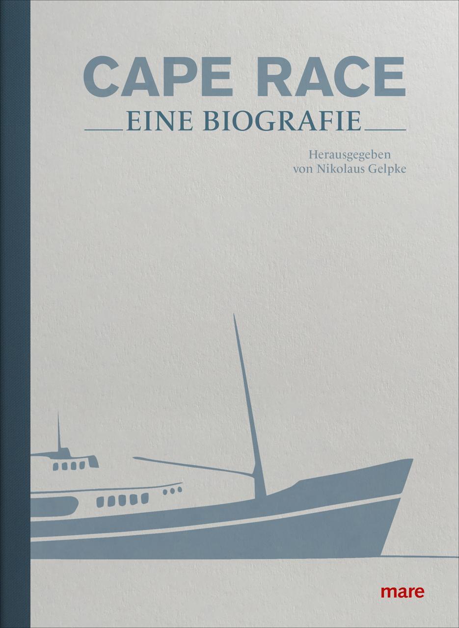 Cover: 9783866486782 | Cape Race | Eine Biografie | Nikolaus Gelpke | Taschenbuch | Deutsch