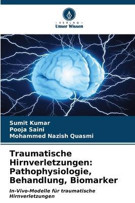 Cover: 9786206588160 | Traumatische Hirnverletzungen: Pathophysiologie, Behandlung, Biomarker