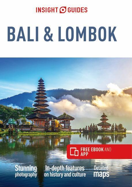 Cover: 9781789198232 | Insight Guides Bali &amp; Lombok (Travel Guide with Free eBook) | Guide