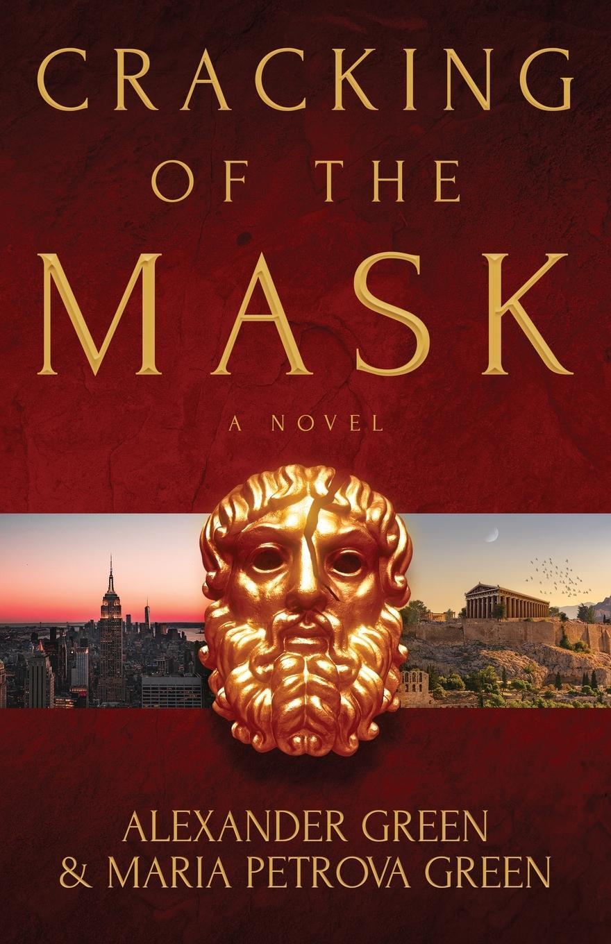 Cover: 9781639885060 | Cracking of the Mask | Alexander Green (u. a.) | Taschenbuch | 2022