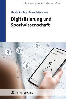Cover: 9783985720026 | Digitalisierung und Sportwissenschaft | Benjamin Bonn (u. a.) | Buch