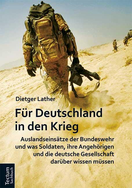 Cover: 9783828835351 | Für Deutschland in den Krieg | Dietger Lather | Taschenbuch | Deutsch