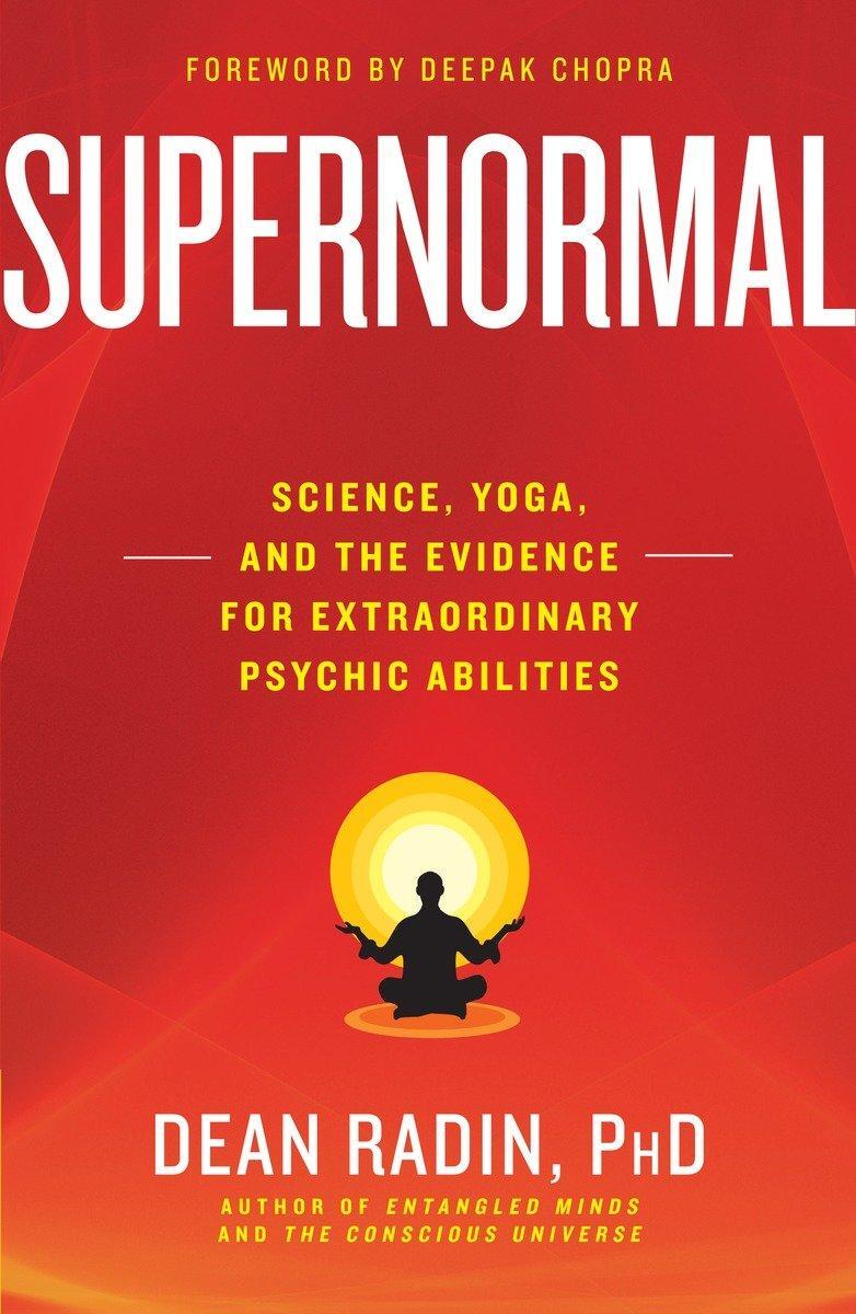 Cover: 9780307986900 | Supernormal | Dean Radin | Taschenbuch | XXIII | Englisch | 2013