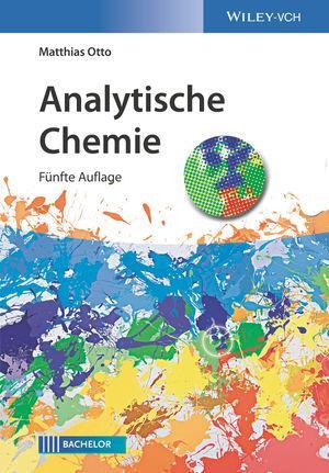 Cover: 9783527344659 | Analytische Chemie | Matthias Otto | Taschenbuch | Deutsch | 2019