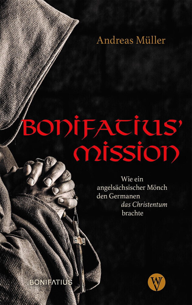 Cover: 9783987900310 | Bonifatius Mission | Andreas Müller | Taschenbuch | 144 S. | Deutsch