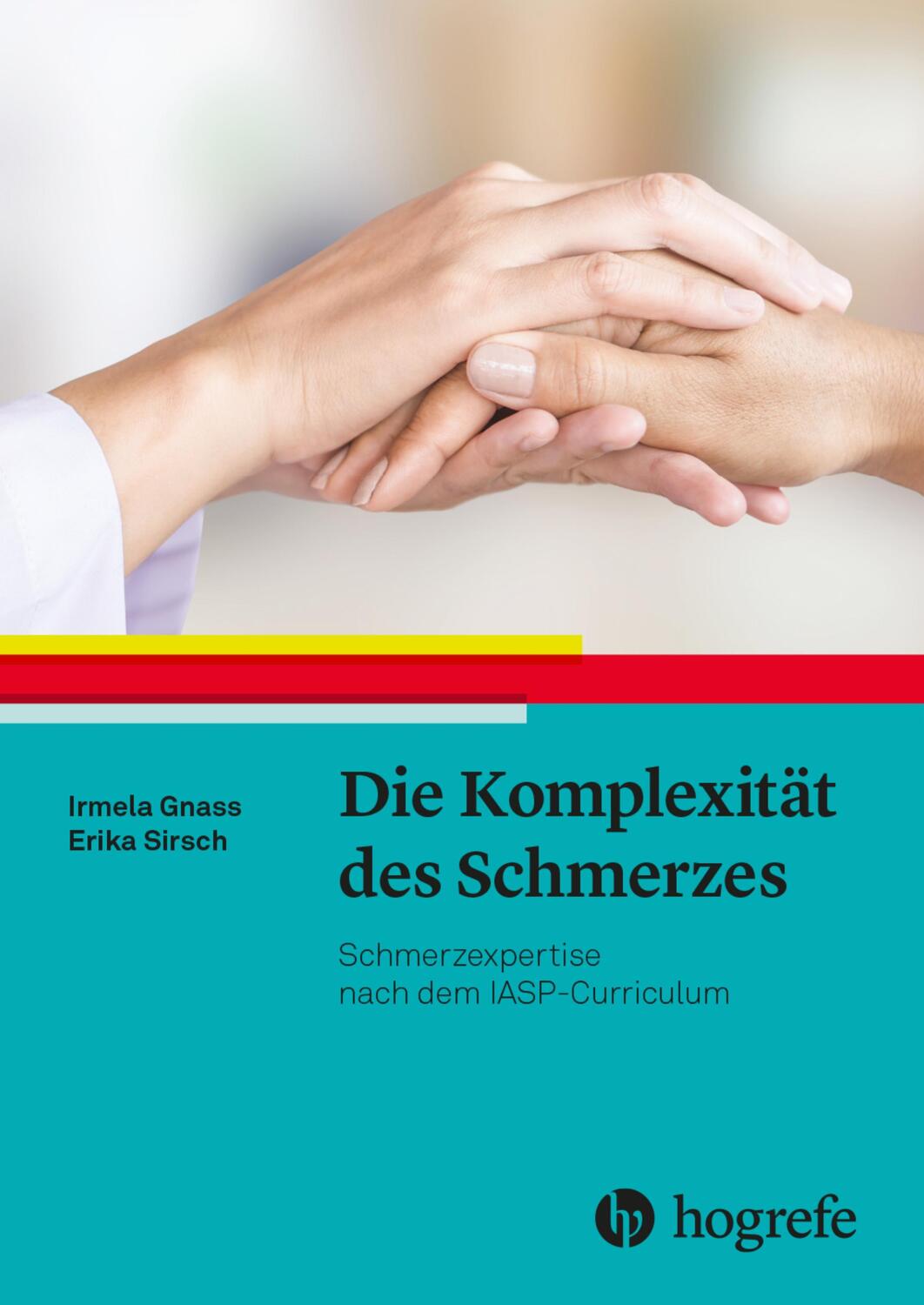 Cover: 9783456861968 | Die Komplexität des Schmerzes | Irmela Gnass (u. a.) | Taschenbuch