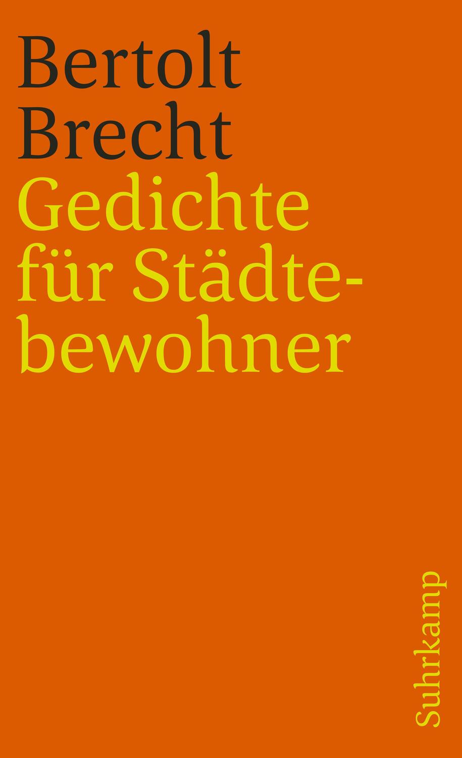 Cover: 9783518371404 | Gedichte für Städtebewohner | Bertolt Brecht | Taschenbuch | Deutsch