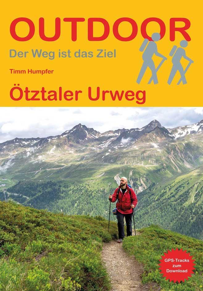 Cover: 9783866866492 | Ötztaler Urweg | Timm Humpfer | Taschenbuch | Outdoor Wanderführer