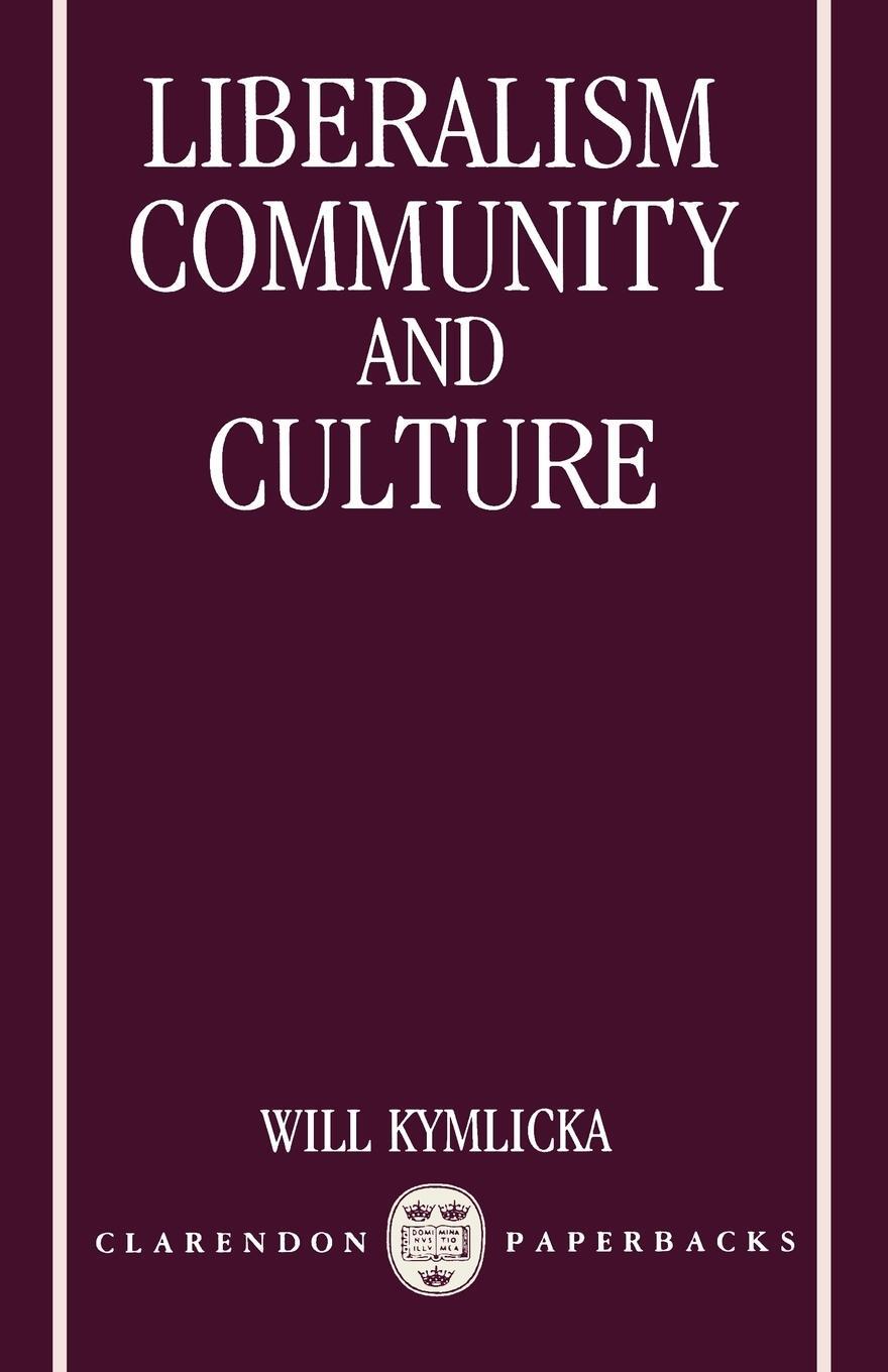 Cover: 9780198278719 | Liberalism, Community, and Culture | Will Kymlicka | Taschenbuch