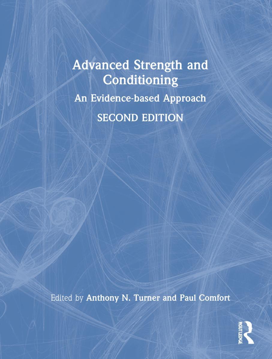 Cover: 9780367491369 | Advanced Strength and Conditioning | An Evidence-based Approach | Buch
