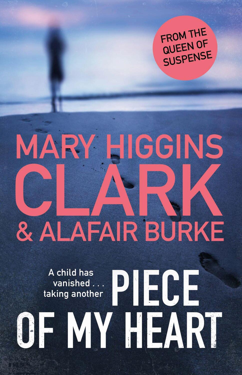 Cover: 9781398509924 | Piece of My Heart | Mary Higgins Clark (u. a.) | Taschenbuch | 2021